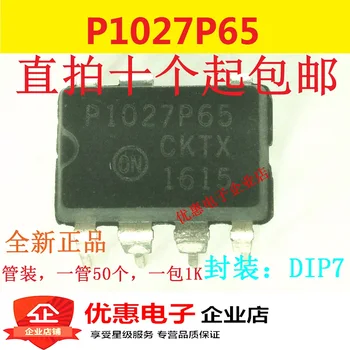10ШТ Новый оригинальный NCP1027P65 P1027P65 ЖК-чип управления источником DIP-7