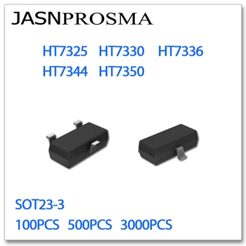 JASNPROSMA SOT23-3 HT7325 HT7330 HT7336 HT7344 HT7350 100ШТ 500ШТ 3000ШТ SMD Высокое качество Новых товаров