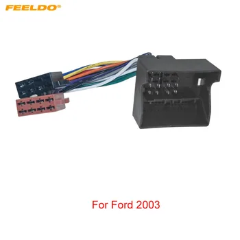 Автомобильный CD-радио Аудио Адаптер жгута проводов ISO для Ford 2003 + Провод для автомобильных головных устройств ISO