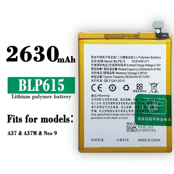  Высококачественная Сменная Батарея BLP615 Для Мобильного Телефона OPPO A37 A37M Neo 9, Новая Встроенная Батарея
