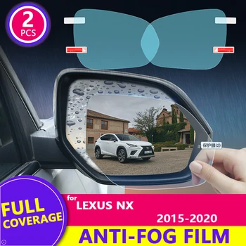 для Lexus NX200 NX200t NX300 NX300h 2015-2020 Пленка Для Зеркала заднего Вида HD Противотуманная Непромокаемая Наклейка На Автозеркало Автомобильные Аксессуары