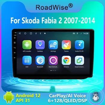 Дорожный 2 din Android Автомобильный Радиоприемник Мультимедиа Carplay Для Skoda Fabia 2 2007 2008 2009-2012 2013 2014 4G Wifi GPS DVD BT Авторадио