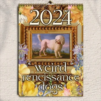 Календарь Weird Medieval Dogs на 2024 год Календарь Weird Renaissance Dogs на 2024 год Настенный календарь Medieval Anti-Tear Dogs