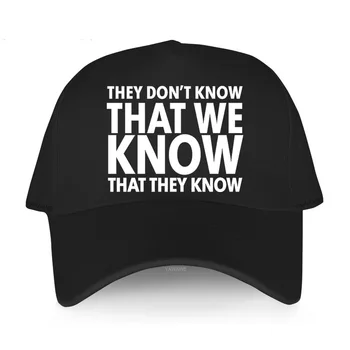 Мужская летняя бейсболка черная подходящая шляпа повседневный стиль, КОТОРОГО ОНИ НЕ ЗНАЮТ, винтажные кепки из хита продаж, уличные хлопчатобумажные шляпы унисекс